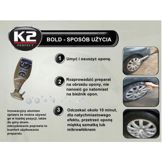 BOLD K2 super NABŁYSZCZACZ DO OPON pojemność 600 ml w sprayu 1019