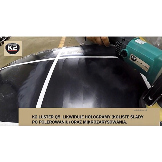 K2 LUSTER Q5 NIEBIESKA 250 g usuwa hologramy oraz mikrozarysowania 590